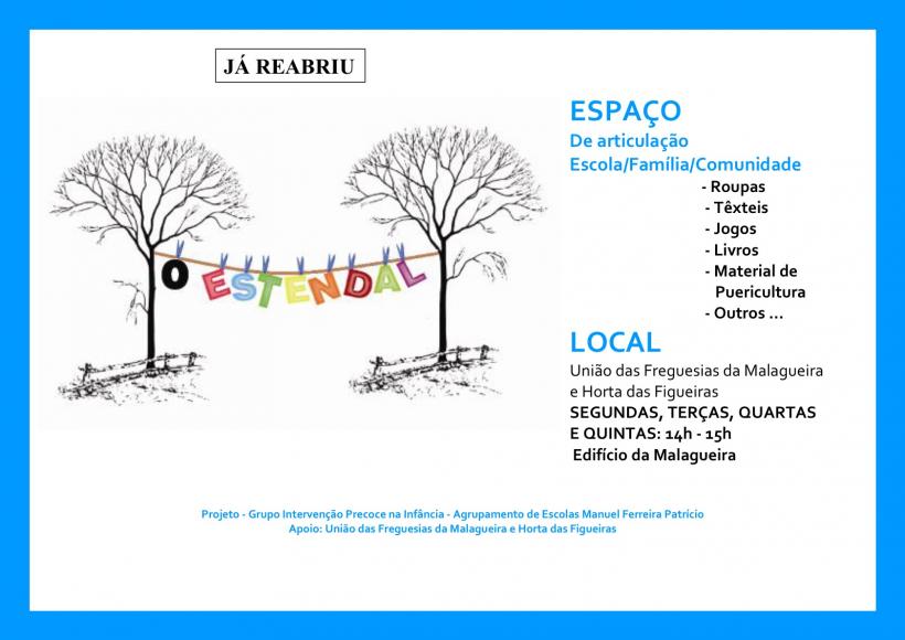 Reabertura | Projecto “O ESTENDAL” Reabertura | Projecto “O ESTENDAL”