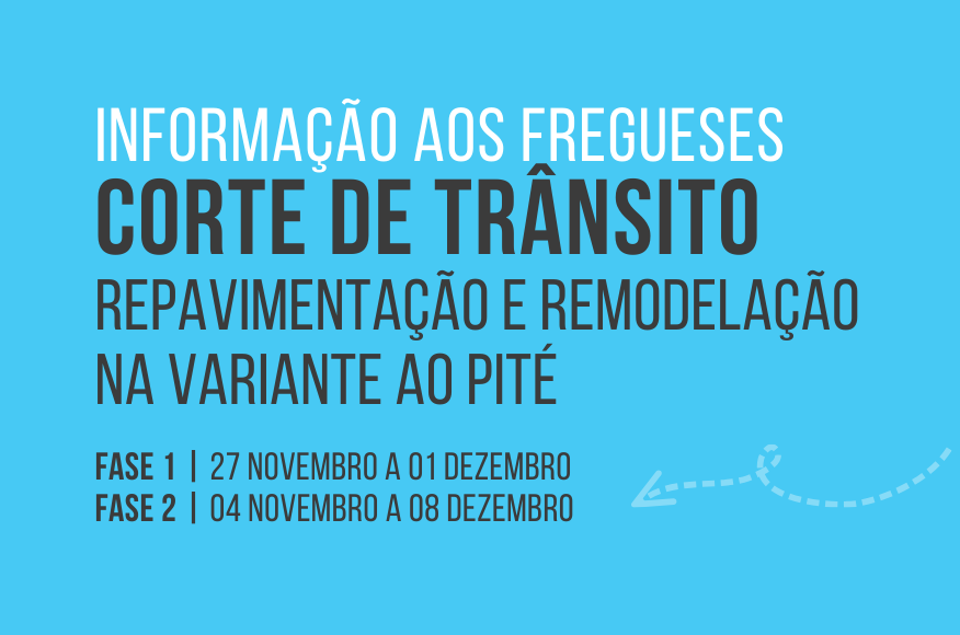 Corte de Tr&acirc;nsito e Repavimento e Remodela&ccedil;&atilde;o | 27/11 a 08/12