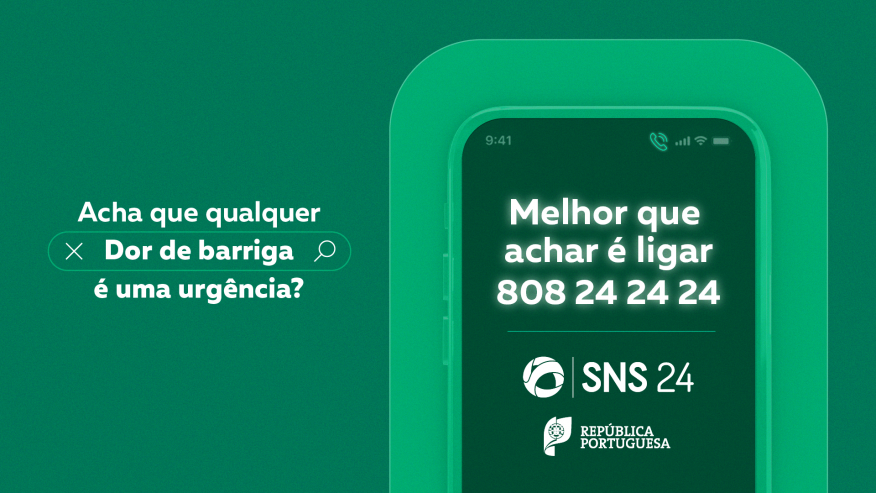 campanha do SNS 24 |  &ldquo;Melhor do que Achar &eacute; Ligar SNS 24&rdquo;