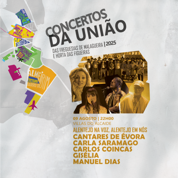 Concertos da União 2025 encerram com grande evento nas Villas do Alcaide