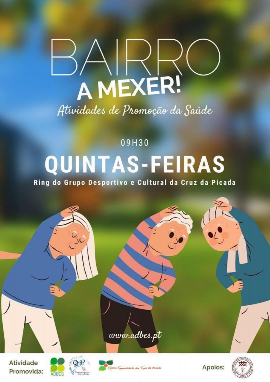 Actividade BAIRRO A MEXER | Todas as quintas-feiras