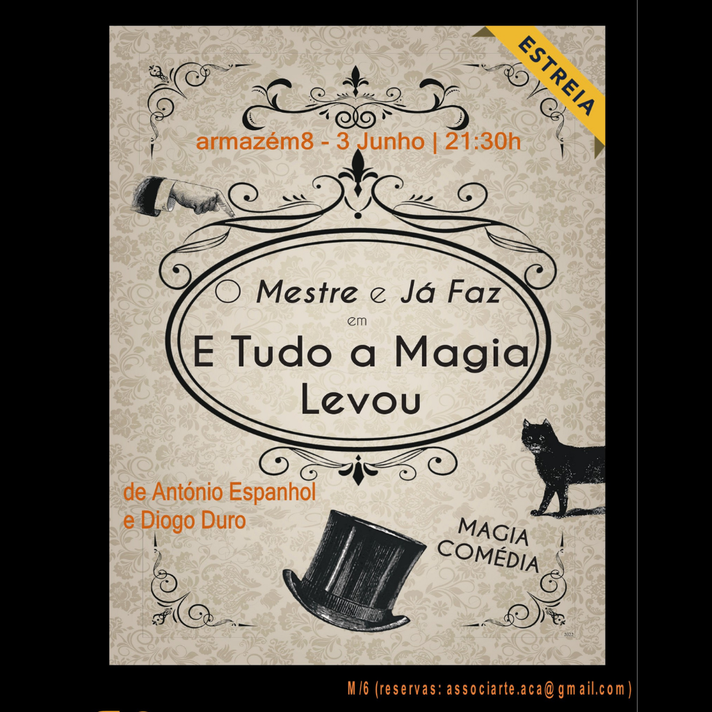 Armazém 8 | Estreia O Mestre e Já Faz em: “E Tudo a Magia Levou”
