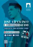 Jos&eacute; Francisco e Convidados ao Vivo - Concerto 