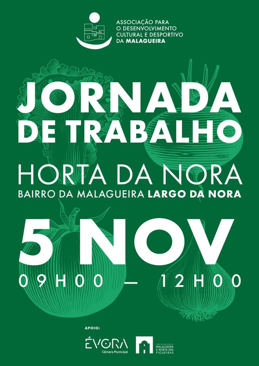 Jornada de Trabalho | Horta da Nora
