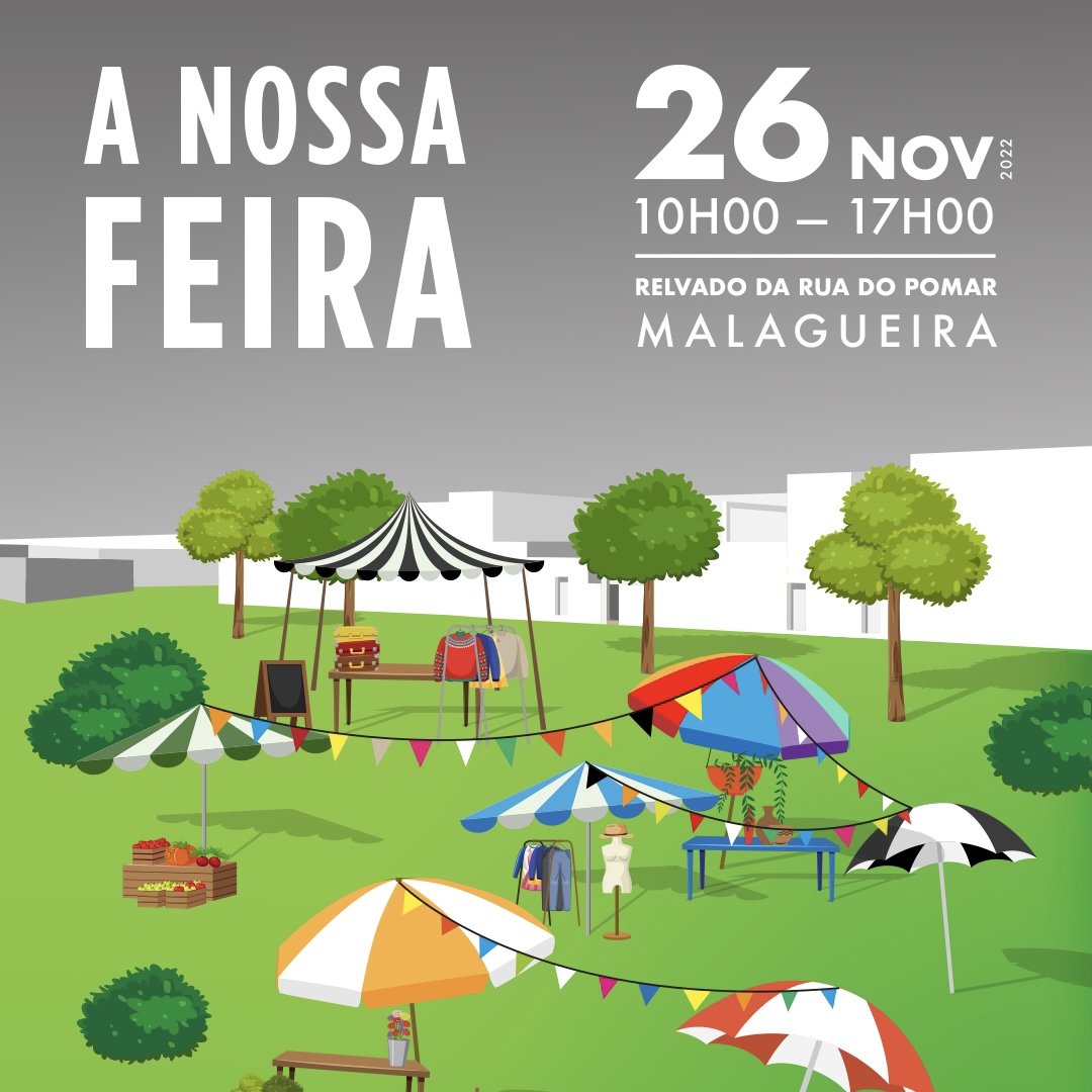 A NOSSA FEIRA | Bairro da Malagueira 