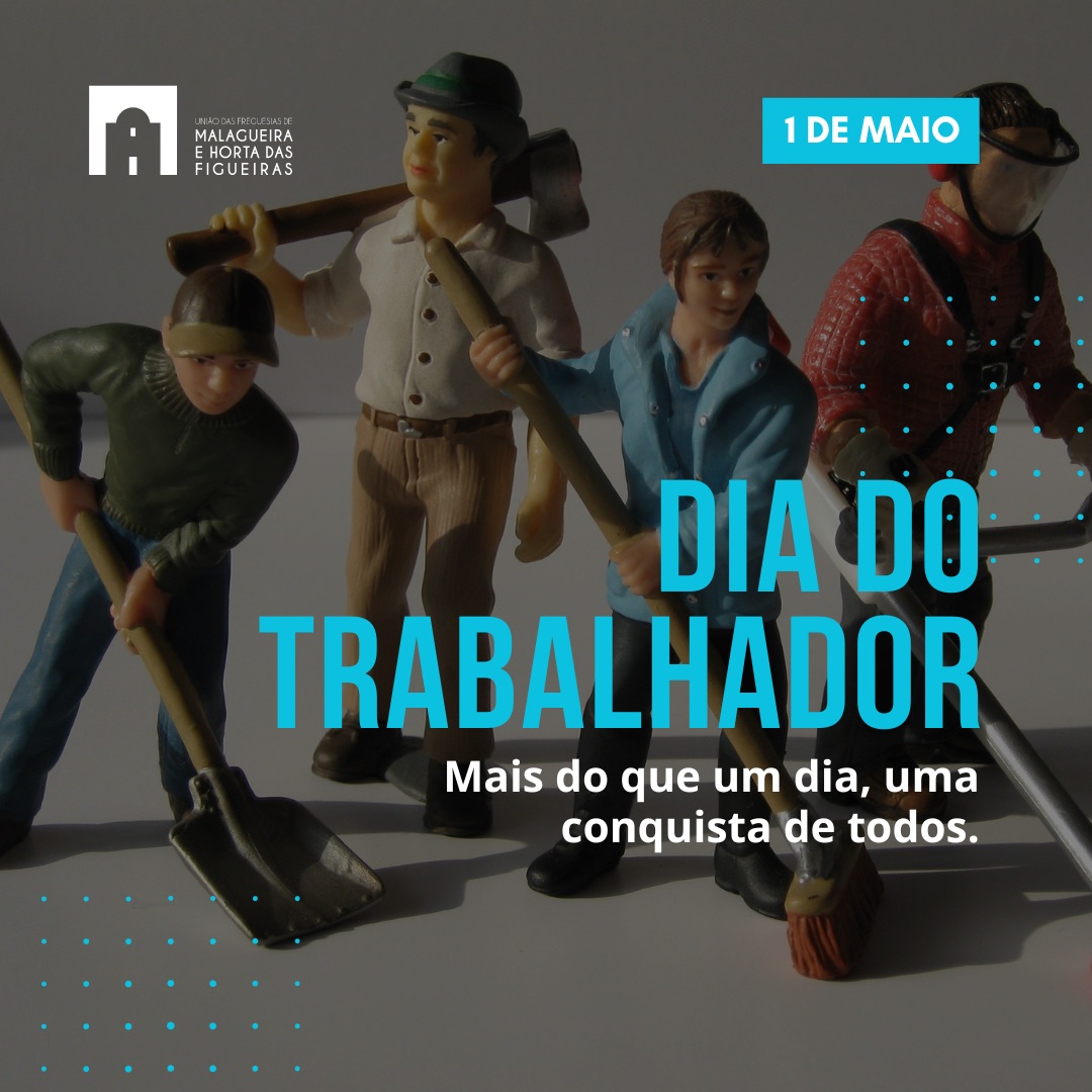 Feriado 1 de Maio | Dia do Trabalhador